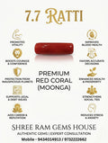 7.7 Ratti Premium Red Coral (Moonga)