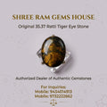 Premium 35.37 Ratti Natural Tiger Eye Stone