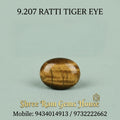 9.207 Ratti Natural Tiger Eye (Lehsunia)